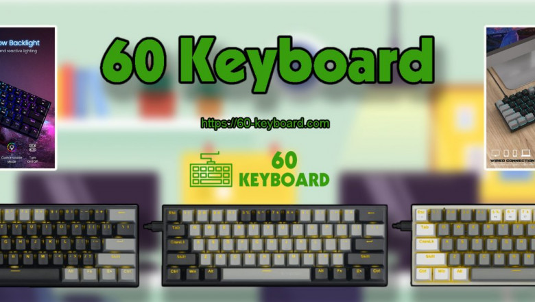 The Best 60 Percent Keyboards for 2022