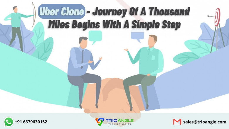 Uber Clone - Journey Of A Thousand Miles Begins With A Simple Step