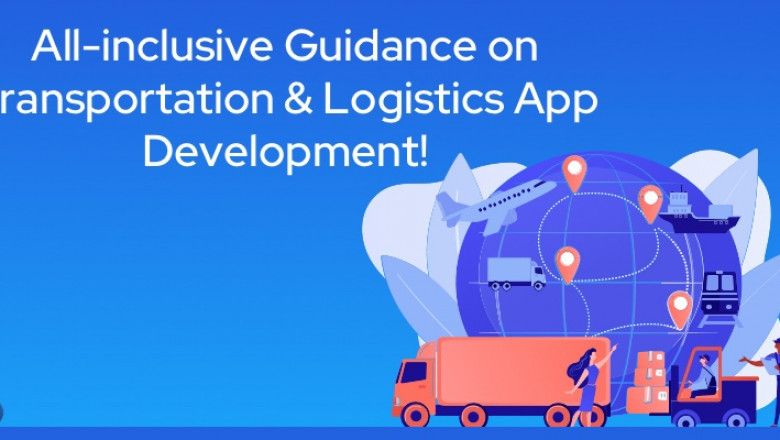 Expert Tips on Transportation &amp; Logistics App Building!