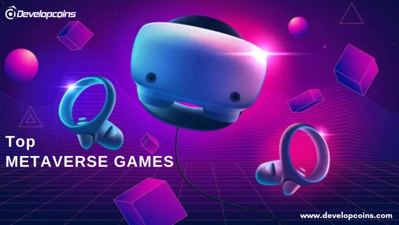 What Are The Top10 Metaverse Games Of 2022?