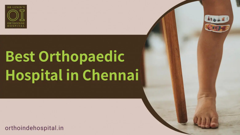 Best Orthopaedic Hospital in Chennai