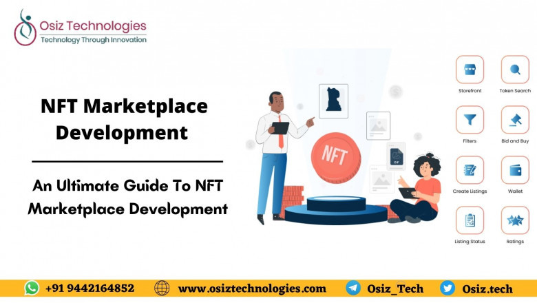 NFT Marketplace Development: Things You Wish to Know Earlier