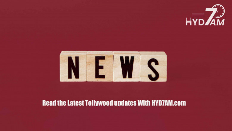 Read Latest Tollywood Updates with HYD7AM.com