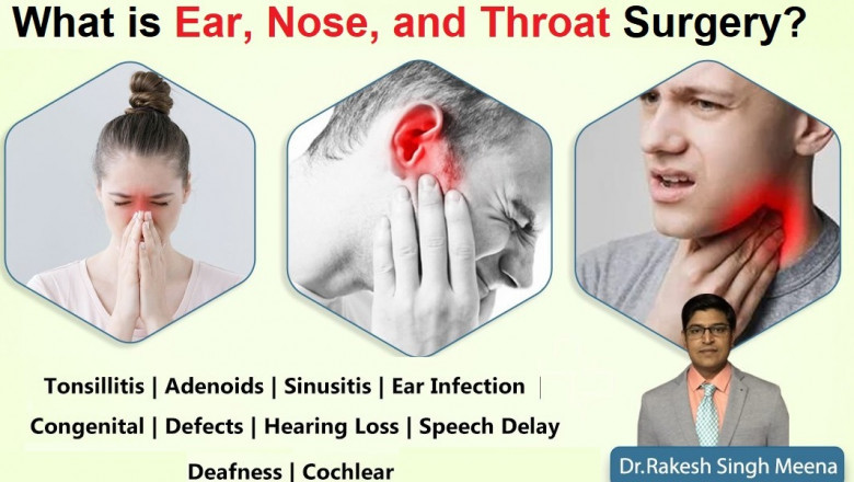 What is Ear, Nose, and Throat Surgery?