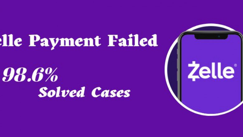 1-(209)-734-7334 Why did My Zelle Payment Failed?