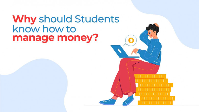 WHY SHOULD STUDENTS KNOW HOW TO MANAGE MONEY?