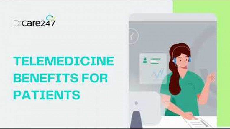 Telemedicine Software Benefits for Patients
