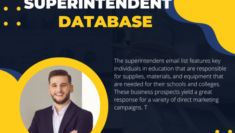 Improving Your Marketing Campaign with a Superintendent Email List