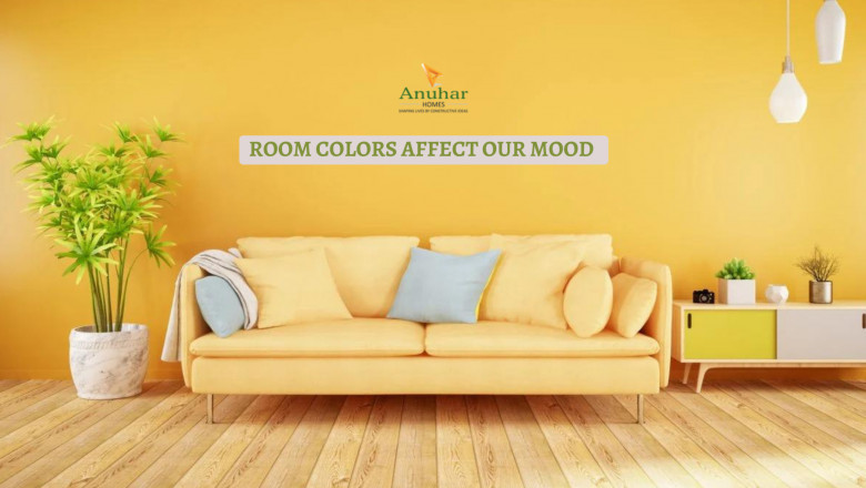 How Room Colors Affect Our Mood | Anuhar Homes