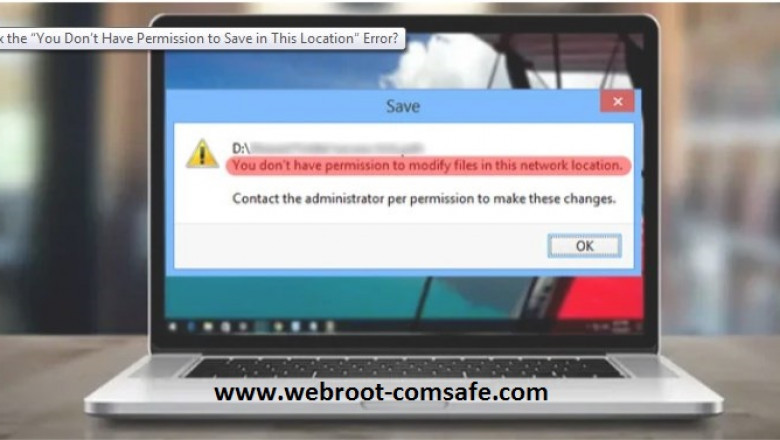 Method to fix If You Don’t have Permission to Save in This Location: