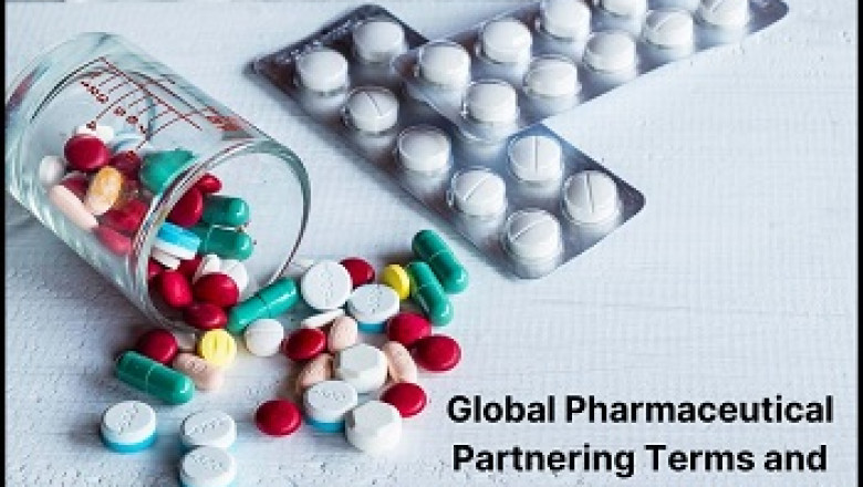 Global Pharmaceutical Partnering Terms and Agreements 2017-2022