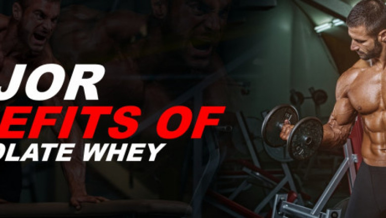 Benefits of Isolate Whey Protein | Lean Muscles Growth