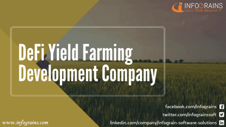 Defi Yield Farming Development Services - Infograins