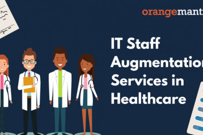 6 Reasons to Employ IT Staff Augmentation Services in Healthcare