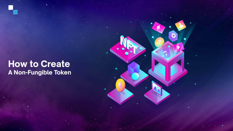 Learn How to Create NFT Token