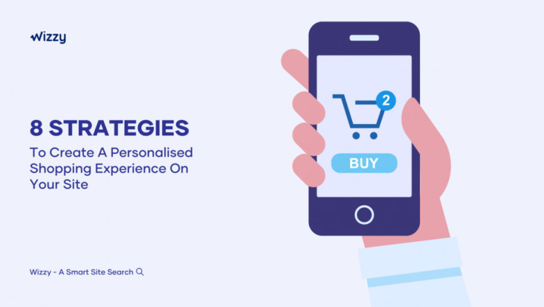 Top Ecommerce Personalization Strategies to Boost Your Sales - Wizzy Smart Search Engine