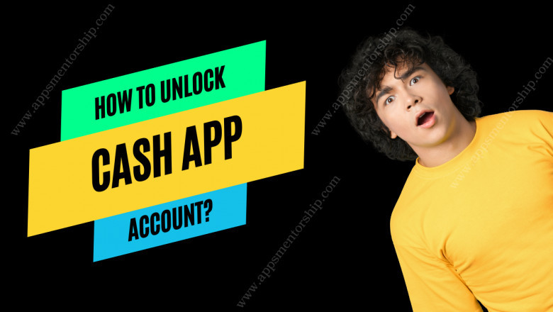 How To Unlock Cash App Account? (Quick Answers)