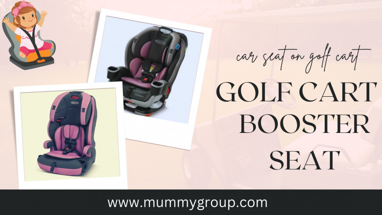 The Pitfalls of Not Having a Car Seat on Your Golf Cart