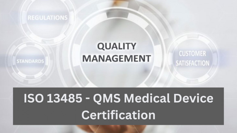 ISO 13485 Certification for Medical Devices Overview