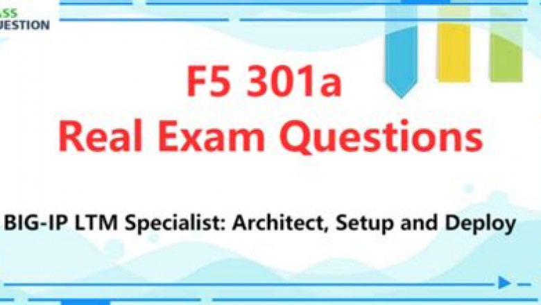 F5 301a Study Plan &amp; 301a Practice Guide - Real 301a Braindumps