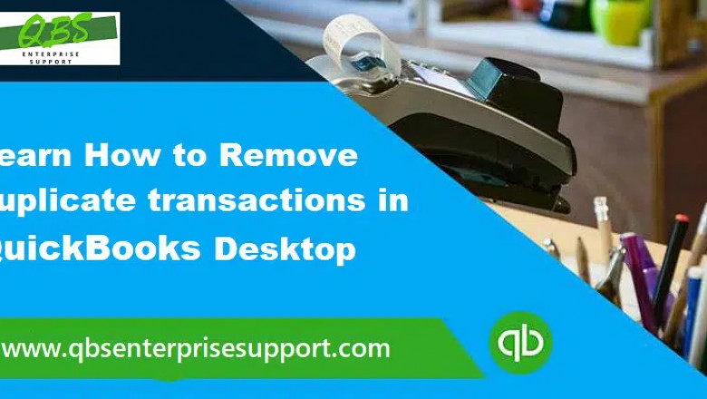 Remove Multiple Duplicate Transactions in QuickBooks Desktop