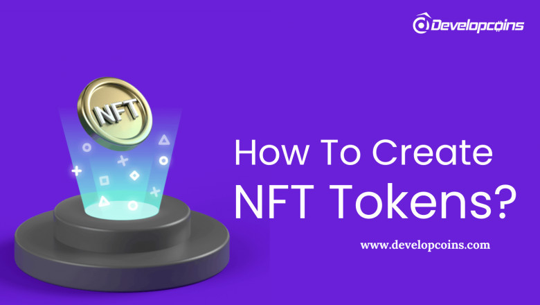 Stepwise Guide To Create Non-Fungible Token