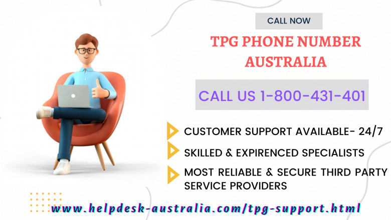 Call tpg customer service number Australia- 1-800-431-401