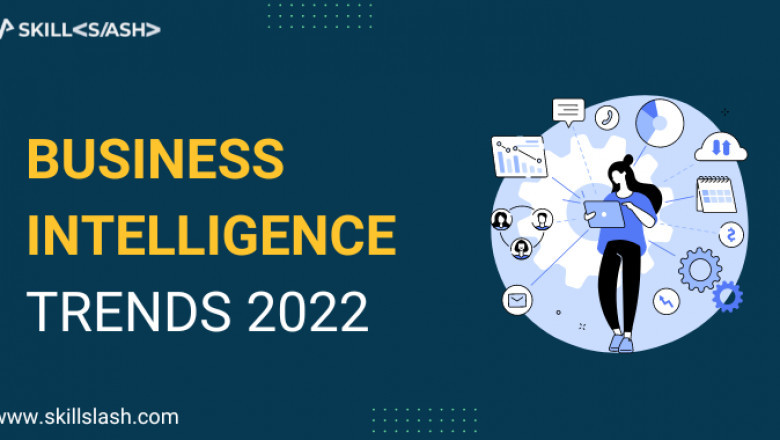 Business Intelligence Trends of 2022