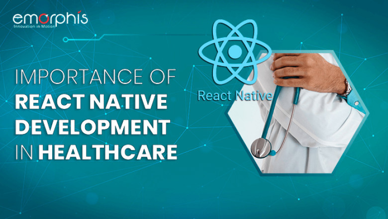 Importance of React Native Development in Healthcare