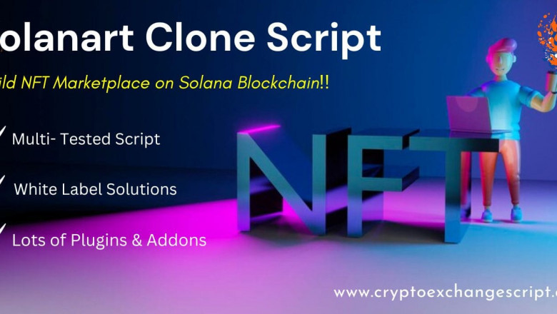 Solanart Clone Script - To Create Full-Fledge NFT Marketplace on Solana