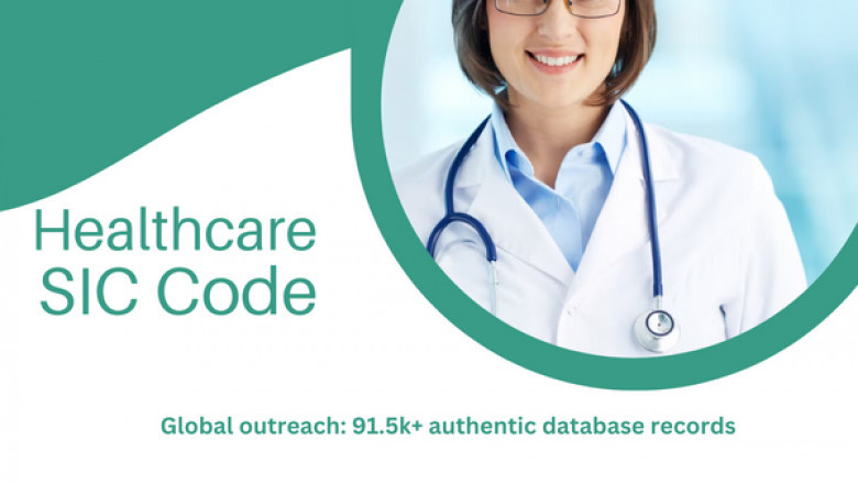 Get the SIC code for healthcare services to choose your target industry category and start generating higher revenue.