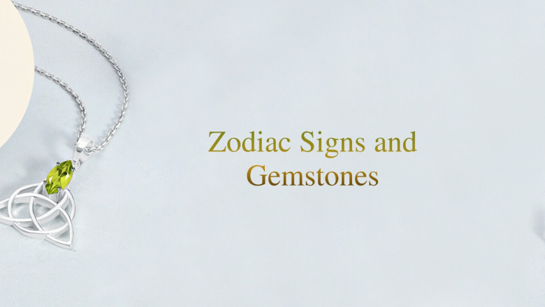 Everything You Need to Know About Zodiac Signs andGemstone