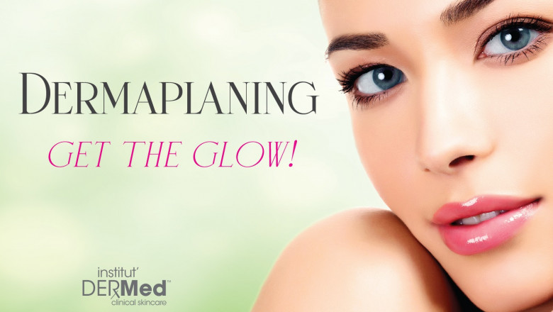 5 Unexpected Benefits of Professional Dermaplaning for Clients