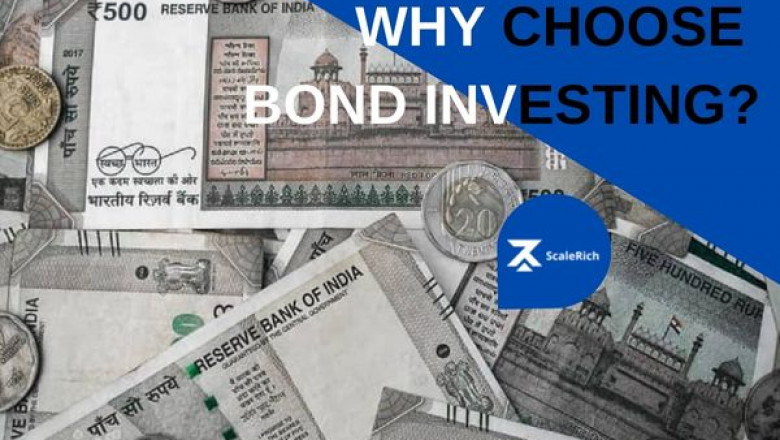 Why Choose Bond Investing?