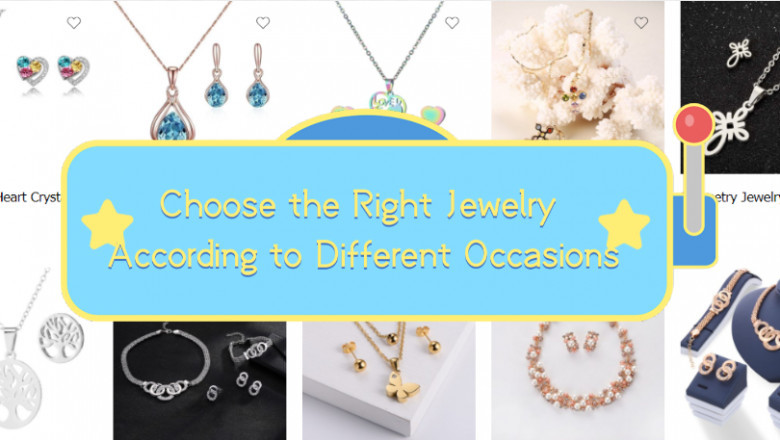 Choose the Right Jewelry According to Different Occasions