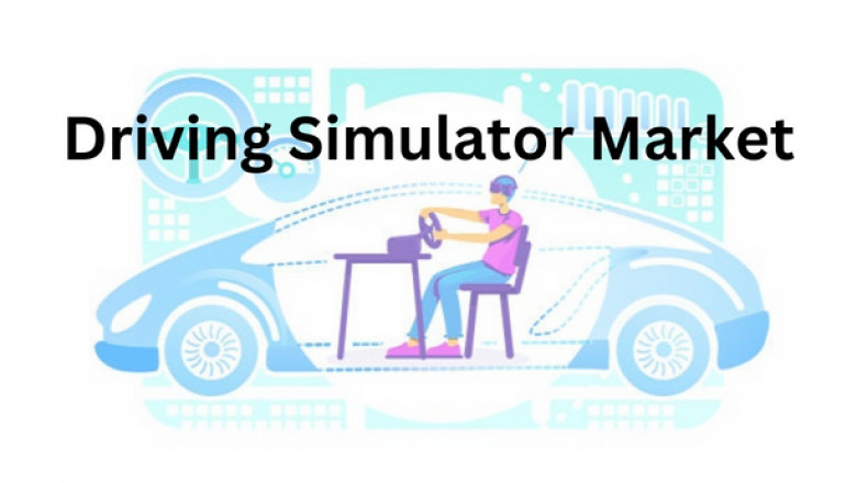 Driving Simulator Market – Emerging Opportunities and Segmental Analysis to 2030