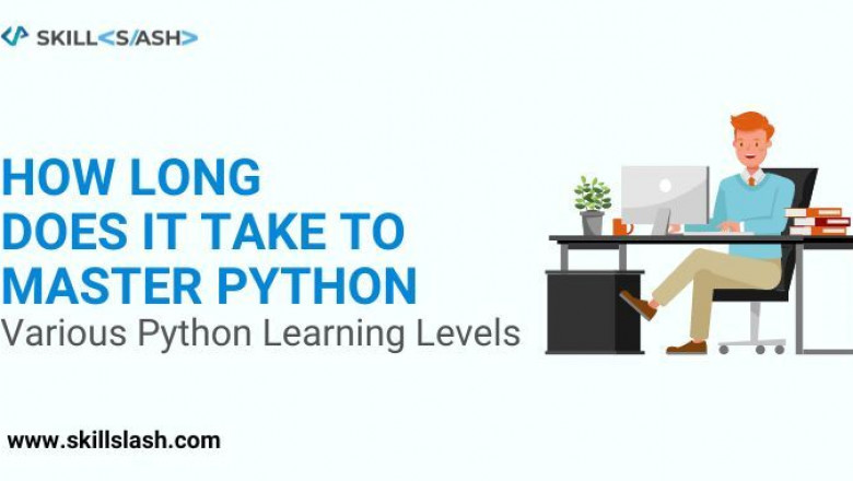 How Long Does It Take To Master Python? Various Python Learning