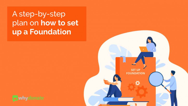 A step-by-step plan on how to set up a Foundation