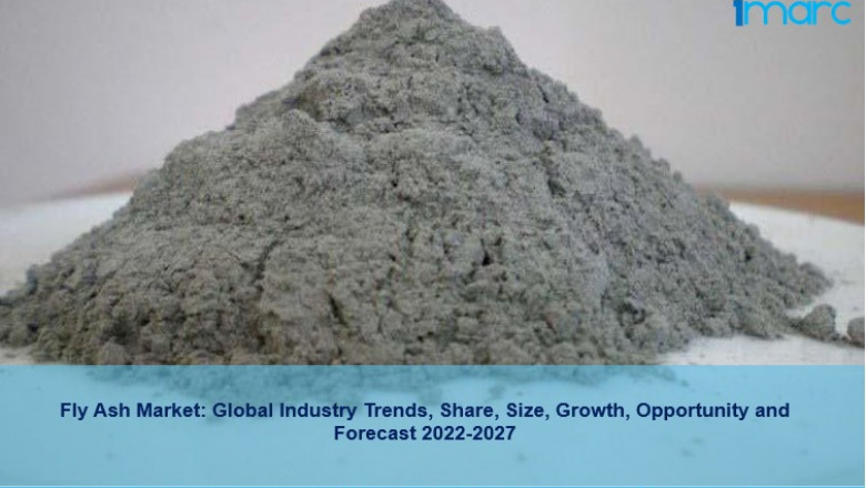 Fly Ash Market Trends, Scope, Demand, Outlook And Analysis 2022-27