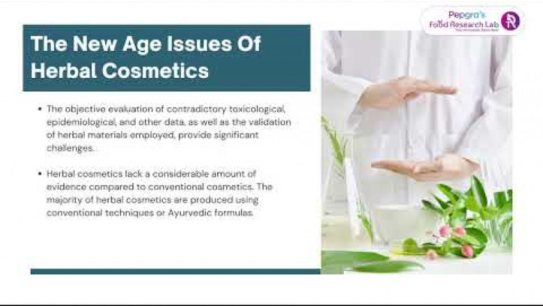 Issues And Solutions In Herbal Cosmetic Formulations