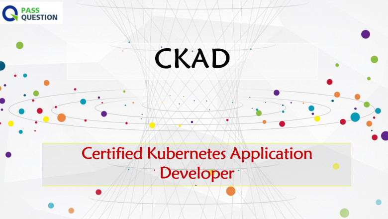 Certified Kubernetes Application Developer (CKAD) Exam Questions