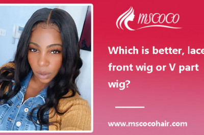 Which is better, lace front wig or V part wig?
