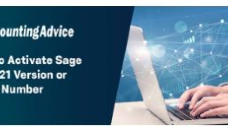 How to Activate Sage 50 2021 Version or Serial Number
