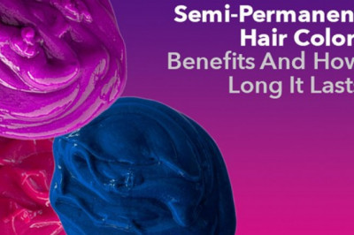 Semi-Permanent Hair Color: Benefits And How Long It Lasts