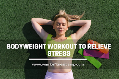 Bodyweight Workout to Relieve Stress in 5 Minutes