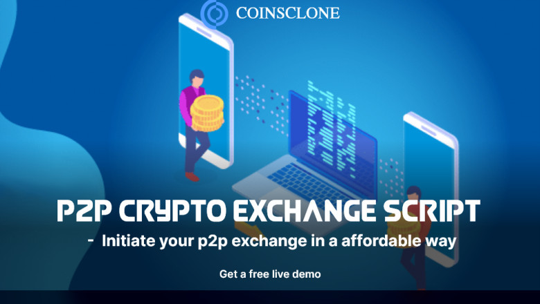 p2p crypto exchange script - Initiate your p2p exchange in a affordable way