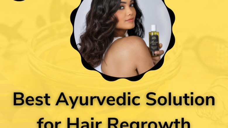 Best Ayurvedic Solution for Hair Regrowth