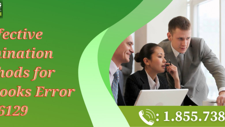 Effective elimination methods for QuickBooks Error 6129