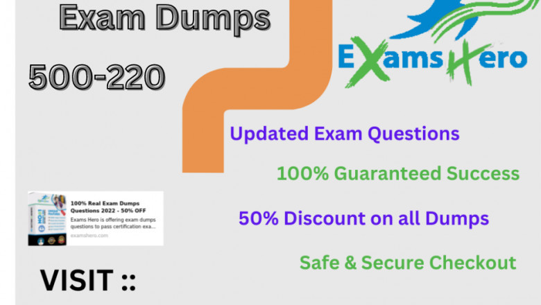 Use Cisco 500-220 Exam Dumps to Prepare For the Cisco 500-220 Exam