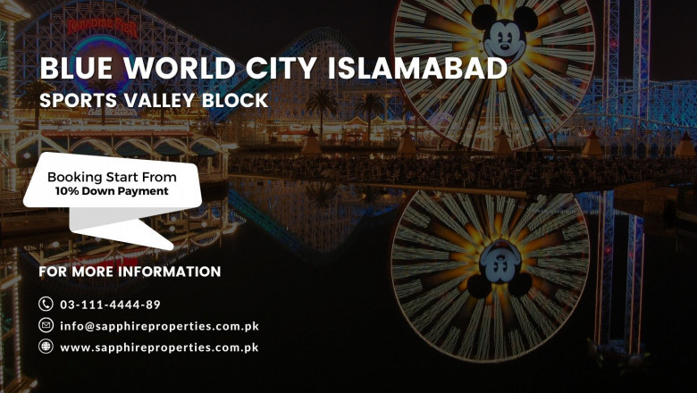 Blue World City Islamabad Sports Valley Block